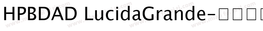 HPBDAD LucidaGrande字体转换
